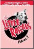 Little Rascals: Volume 3, The