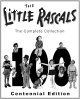 Little Rascals: The Complete Collection, The (Centennial Edition) [Blu-Ray]
