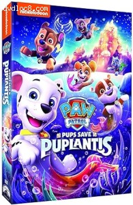 PAW Patrol: Pups Save Puplantis Cover PAW Patrol: Pups Save Puplantis Cover