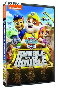PAW Patrol: Rubble on the Double Cover PAW Patrol: Rubble on the Double Cover