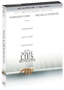 What Lies Beneath (25th Anniversary Edition) [4K Ultra HD + Blu-Ray] Cover