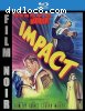 Impact (Collector's Edition) [Blu-Ray + DVD]