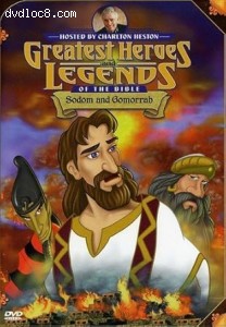 Greatest Heroes &amp; Legends of the Bible: Sodom and Gomorrah Cover