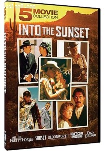 Into the Sunset: 5-Movie Collection (All the Pretty Horses / Sunset / Bloodworth / Don't Come Knocking / Old Gringo) Cover