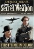Sherlock Holmes and the Secret Weapon (In Color &amp; B&amp;W)