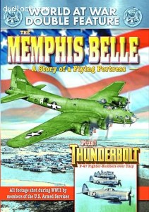 WWII - World at War Double Feature (The Memphis Belle: A Story of a Flying Fortress / Thunderbolt) Cover