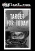 Target for Today