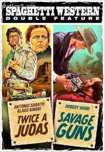 Spaghetti Western Double Feature (Twice a Judas / Savage Guns) Cover