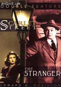 Scarlet Street / The Stranger (Double Feature) Cover