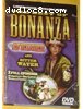 Best of Bonanza: The Avenger and Bitter Water