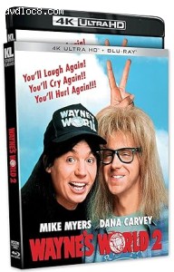 Wayne's World 2 [4K Ultra HD + Blu-Ray] Cover