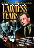 Lawless Years: Volume 2