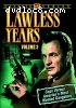 Lawless Years: Volume 5