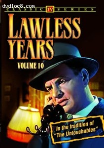 Lawless Years: Volume 10 Cover