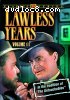 Lawless Years: Volume 11