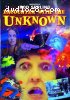 Encounter with the Unknown