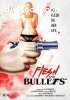 Flesh and Bullets