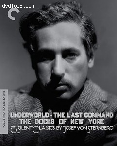 3 Silent Classics by Josef von Sternberg (Underworld / The Last Command / The Docks of New York) (The Criterion Collection) [Blu-Ray] Cover