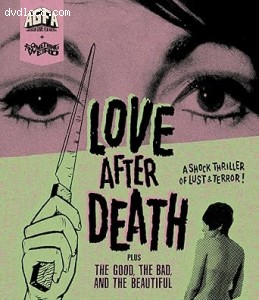 Love After Death / The Good, The Bad and the Beautiful [Blu-Ray] Cover