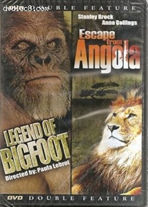 Legend of Bigfoot, The / Escape from Angola (Double Feature) Cover
