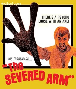 Severed Arm, The [Blu-Ray] Cover
