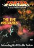 Zontar: Thing from Venus / The Eye Creatures (Astounding Sci-Fi Double Feature)