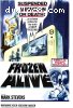 Frozen Alive (Cheezy Flicks)