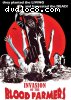 Invasion of the Blood Farmers (Cheezy Flicks)