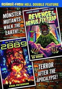 Horror from Hell Double Feature (Revenge of the Venus Fly Trap / In the Year 2889) Cover