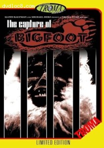 Capture of Bigfoot, The (Limited Edition) Cover