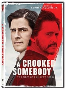 Crooked Somebody, A Cover