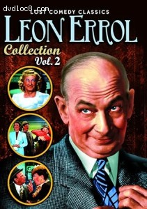 Leon Errol Collection: Volume 2 (Lost Comedy Classics) Cover