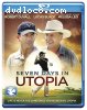 Seven Days in Utopia [Blu-Ray]