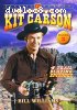 Adventures of Kit Carson: Volume 3, The