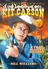 Adventures of Kit Carson: Volume 4, The