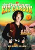 Adventures of Kit Carson: Volume 5, The