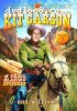 Adventures of Kit Carson: Volume 7, The