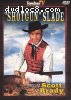 Shotgun Slade (Timeless TV)