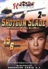 Shotgun Slade: Vol. 1 &amp; 2