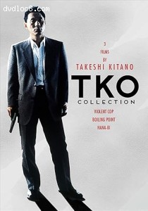 TKO Collection: 3 Films by Takeshi Kitano (Violent Cop / Boiling Point / Hana-Bi) [Blu-Ray] Cover