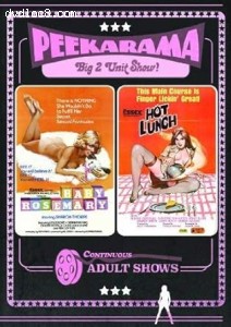 Baby Rosemary / Hot Lunch (Peekarama Double Feature) Cover