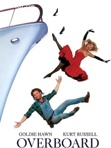 Overboard (Remastered Edition) [Blu-Ray] Cover