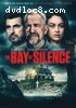 Bay of Silence, The