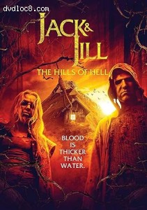 Jack &amp; Jill: The Hills of Hell Cover