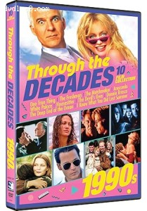 Through the Decades: 1990s - 10-Film Collection Cover Through the Decades: 1990s - 10-Film Collection Cover