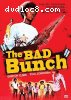 Bad Bunch, The