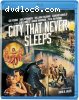 City That Never Sleeps [Blu-Ray]