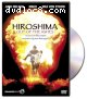 Hiroshima: Out of the Ashes