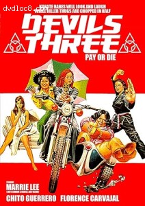 Devil's Three (aka Pay or Die) Cover