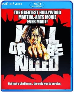 Kill or Be Killed [Blu-Ray] Cover